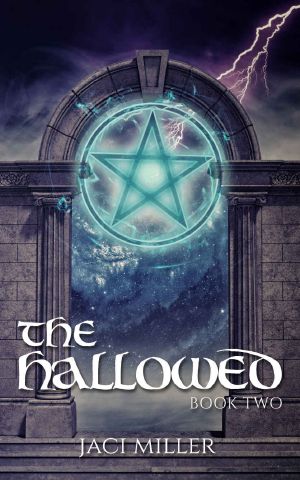 [The Scrying Trilogy 02] • The Hallowed